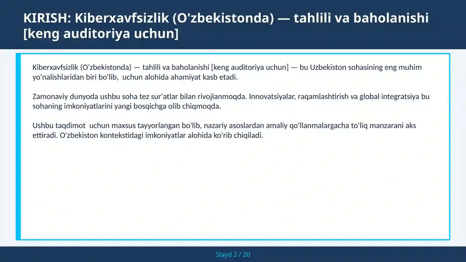 Kiberxavfsizlik (O'zbekistonda) — tahlili va baholanishi [keng auditoriya uchun] 2