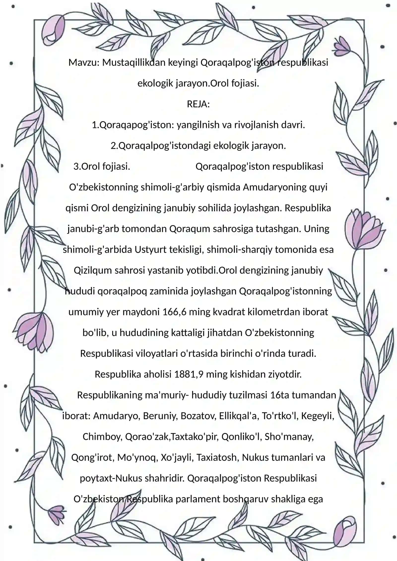 Mustaqillikdan keyingi Qoraqalpog'iston respublikasi ekologik jarayon.Orol fojiasi 2