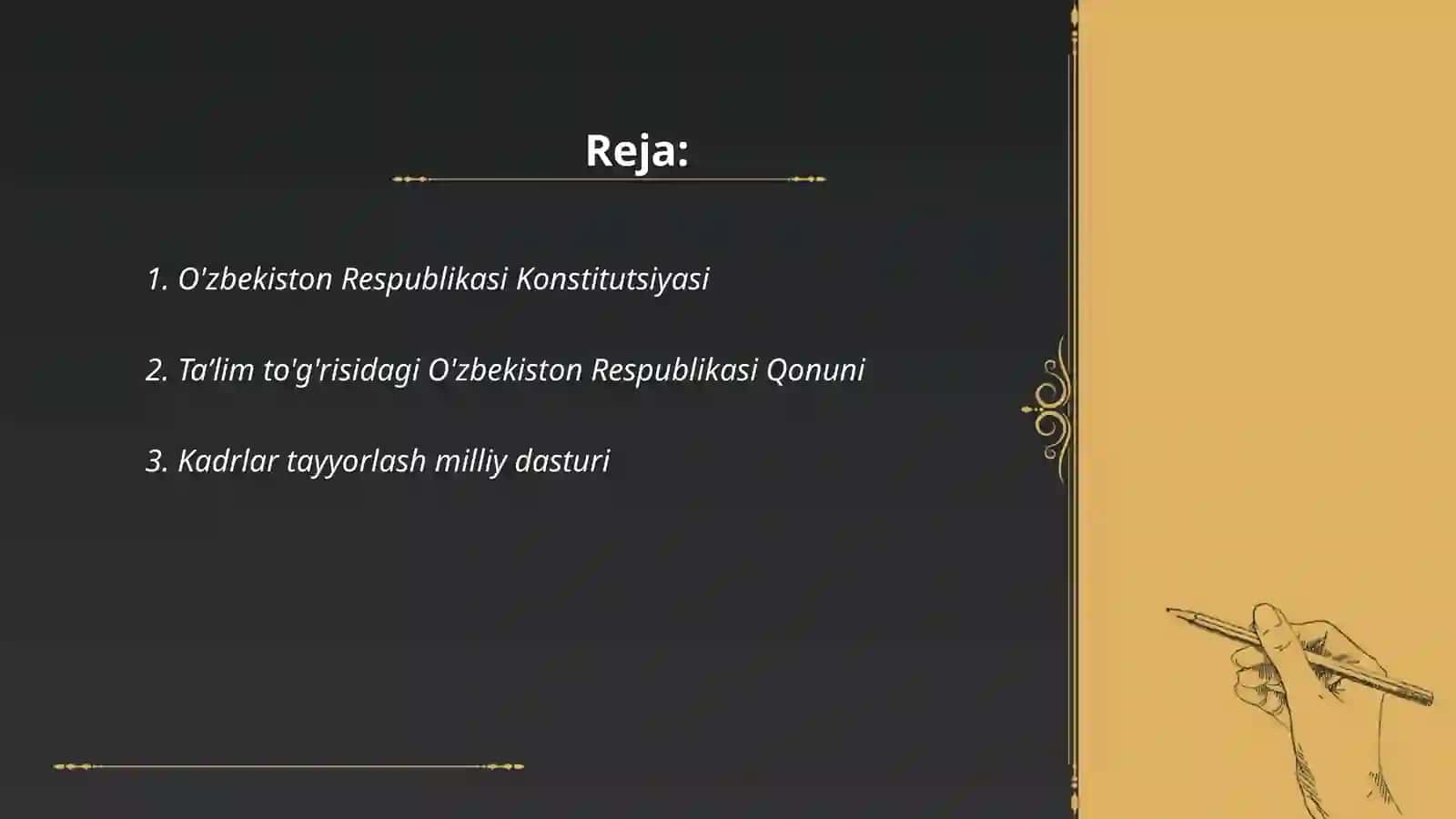 Talim mazmunini belgilab beruvchi meyoriy - huquqiy hujjatlar 2
