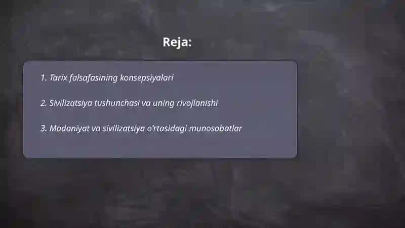 Tarix falsafasi, Sivilizatsiya va Madaniyat 2