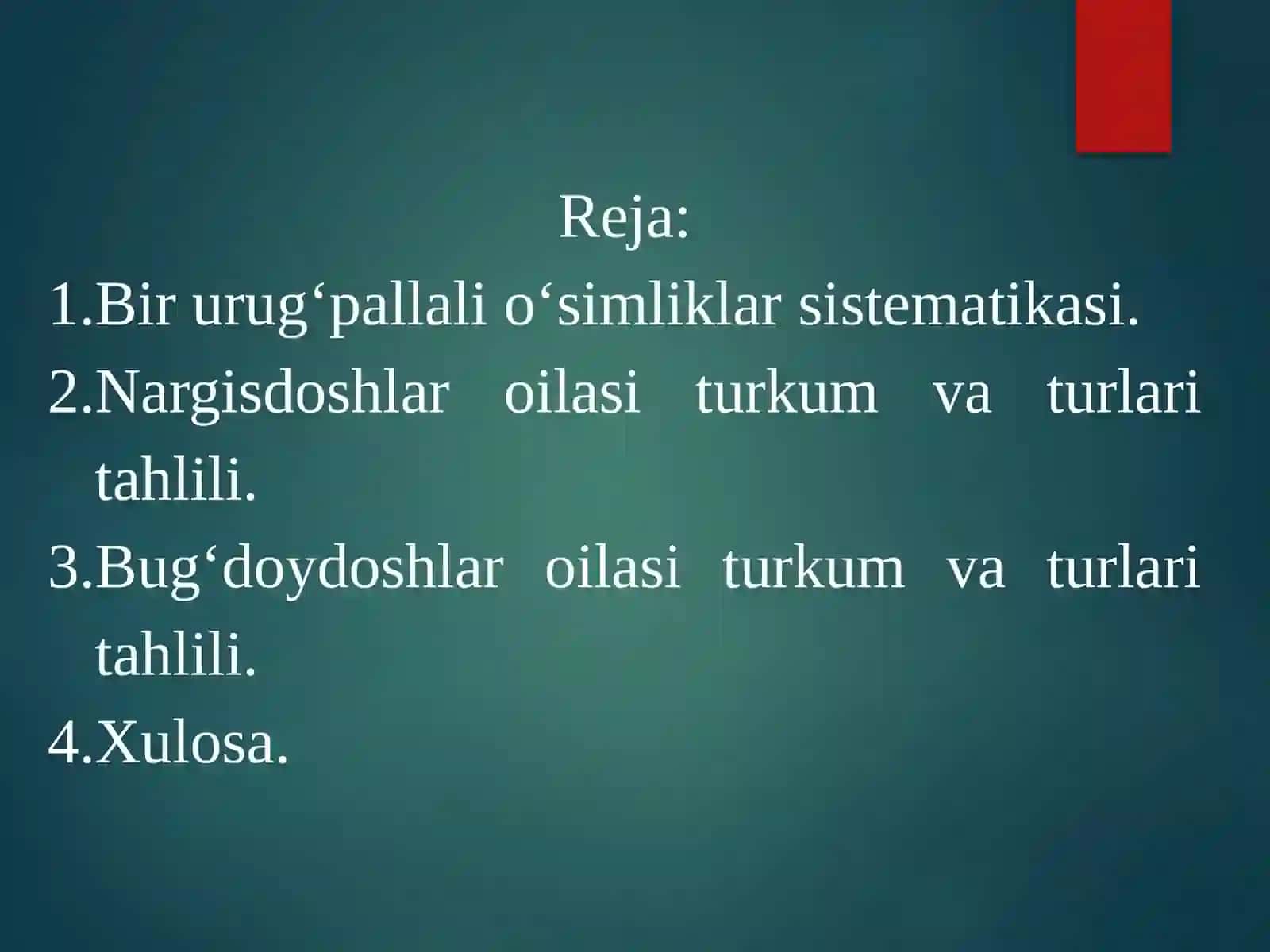 Nargisdoshlar, bug‘doydoshlar oilalari turkum va turlari tahlili 2