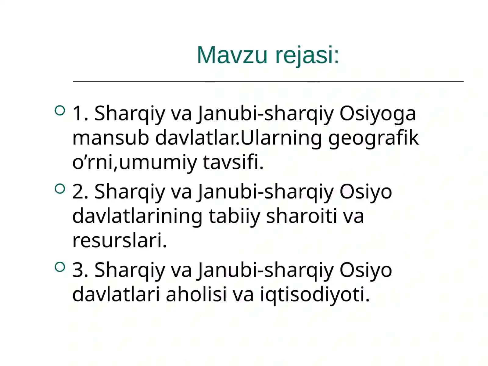 Sharqiy va Janubi - Sharqiy Osiyodavlatlari10 sinflar uchun 2