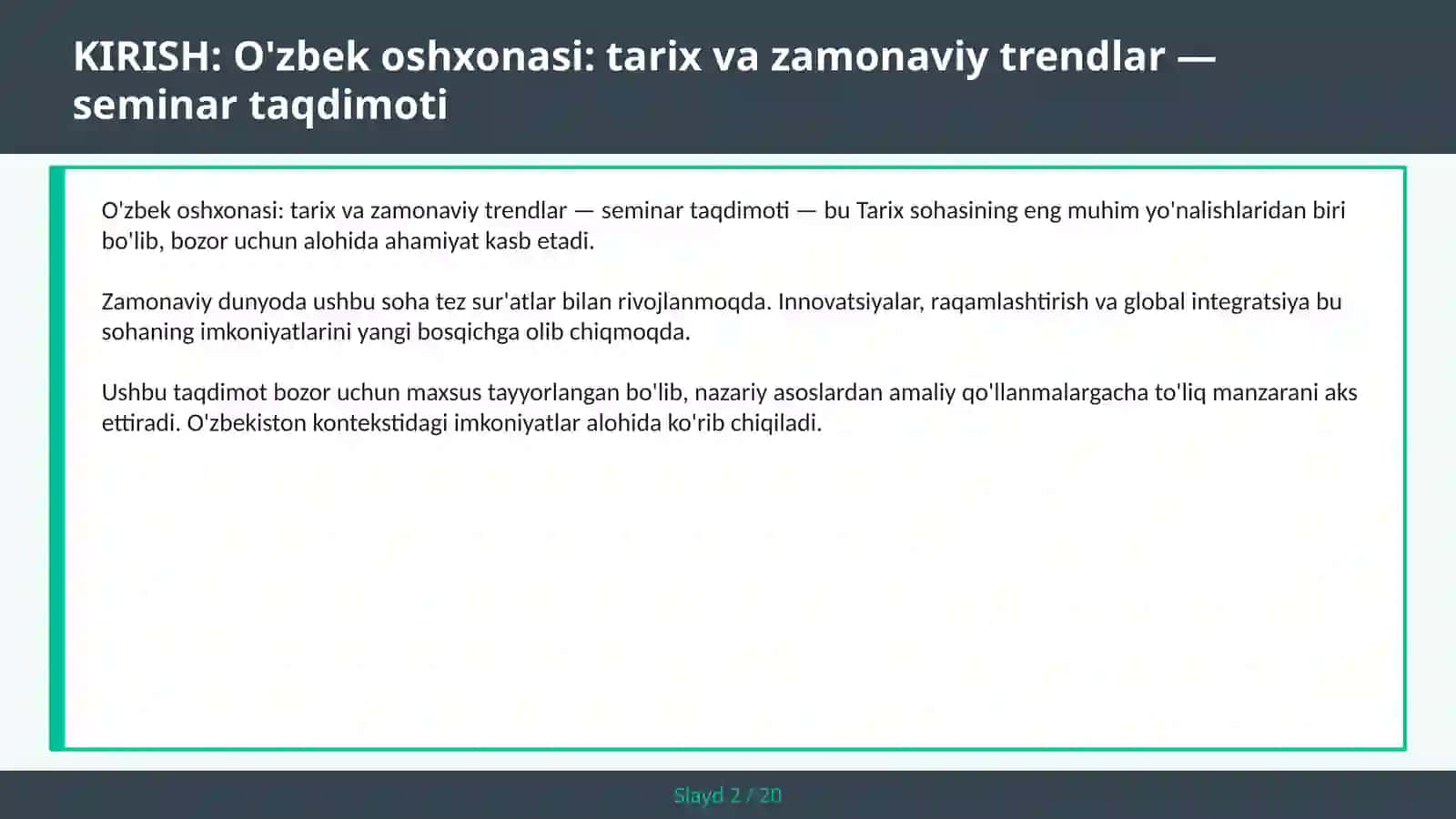 O'zbek oshxonasi: tarix va zamonaviy trendlar — seminar taqdimoti 2