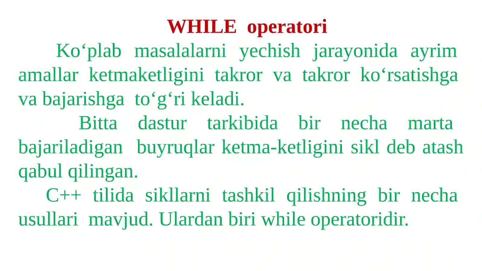 Takrorlasho peratorlari va massivlar 2