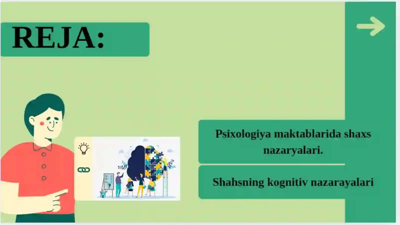 Har xil psixologiya maktablarida shaxs nazaryalari. Shaxsning kognitiv nazaryalari. 2
