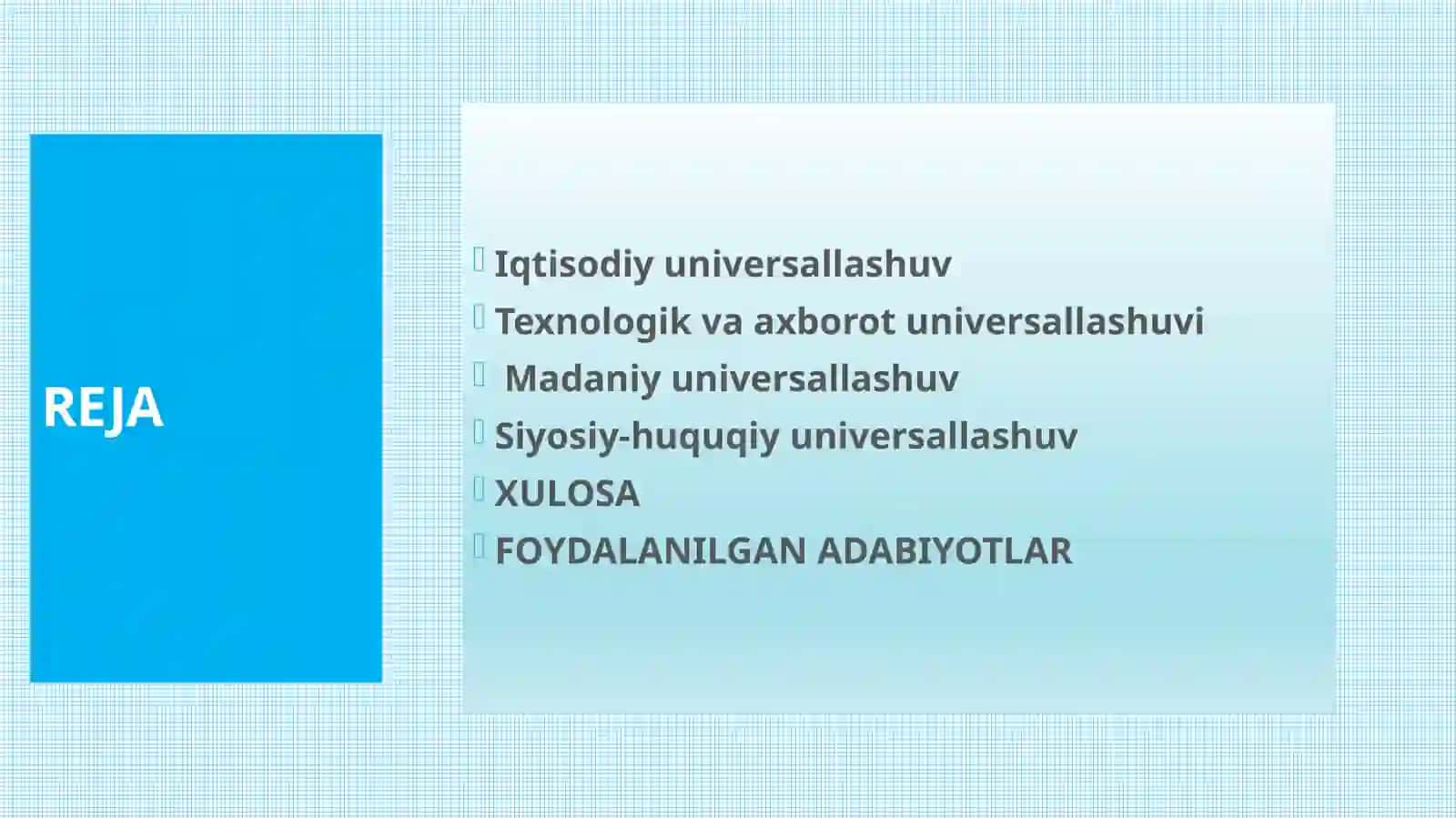 GLOBALLASHUV ASOSLARI 2