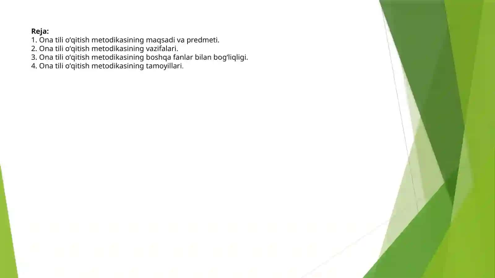 Boshlang‘ich sinflarda Ona tili o‘qitish metodikasi fanining predmeti va vazifalari 2