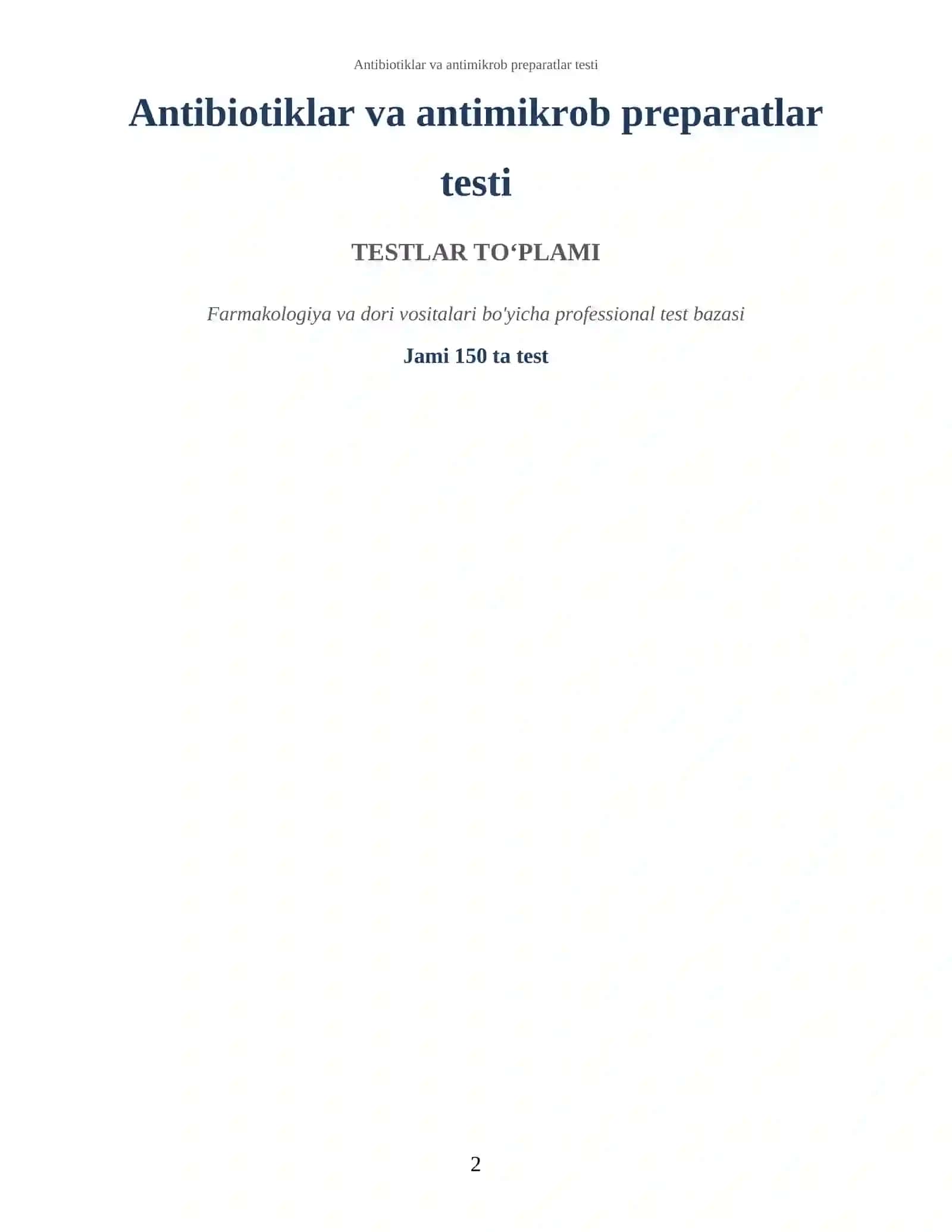 Antibiotiklar va antimikrob preparatlar testi 2