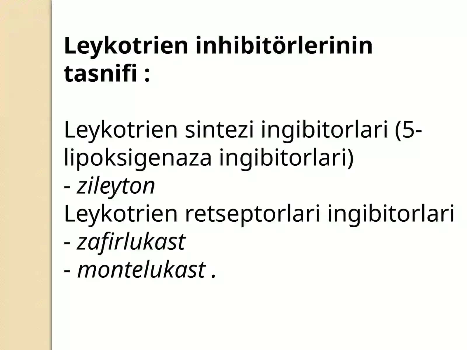 Leykotrien retseptorlariga ta’sir etuvchi dori vositalar 2