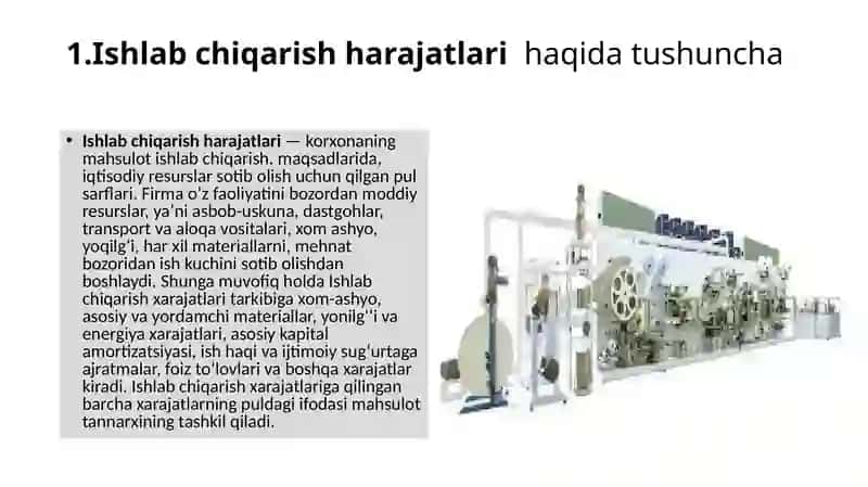 Ishlabchiqarish xarajatlari turlar, foydalanish normasi 2