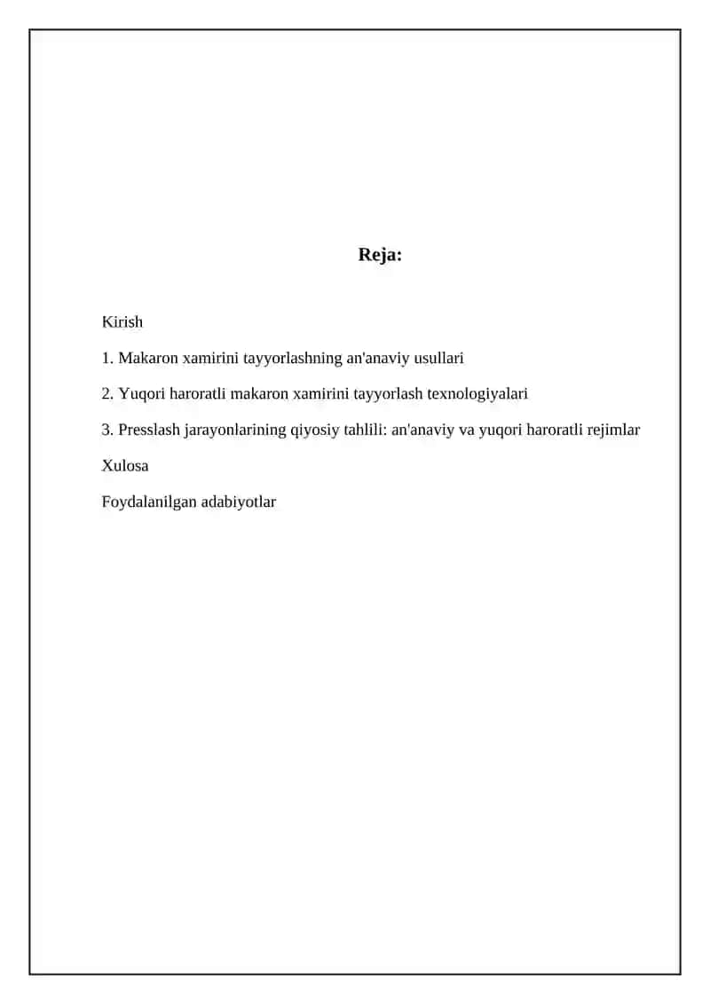 Makaron xamirini tayyorlash va preslashning ananaviy va yuqori haroratli rejimlari 2