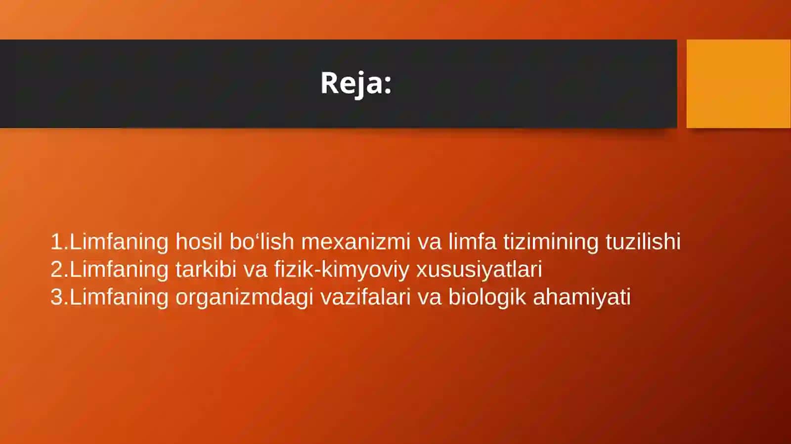Limfaning hosil bo’lishi,tarkibi va vazifalari 2
