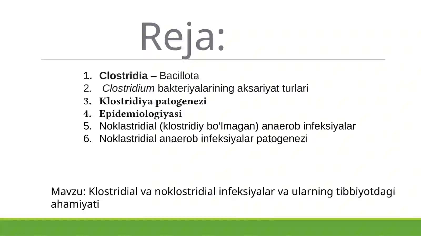 Klostridial va noklostridial infeksiyalar va ularning tibbiyotdagi ahamiyati 2
