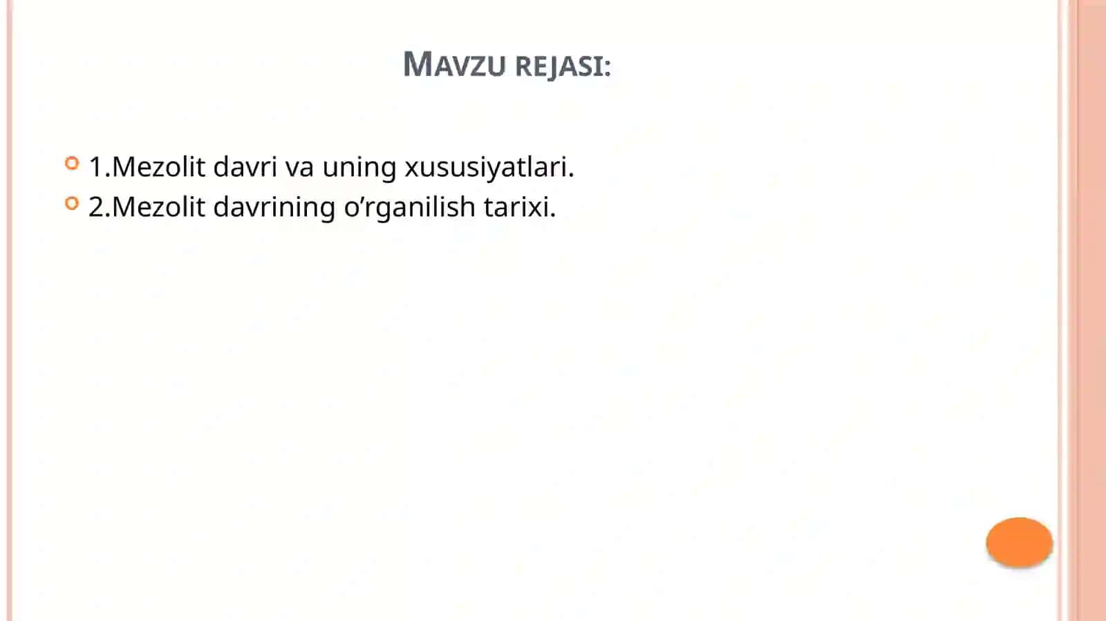 Mezolit davri va uning o’rganilishi (Arxeologiya) 2