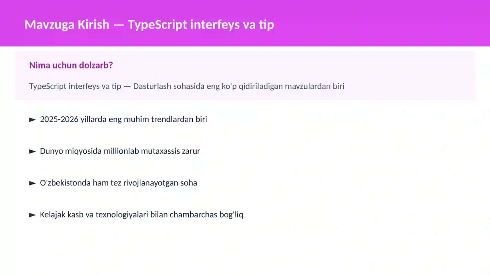 Mavzuga Kirish — TypeScript interfeys va tip 2