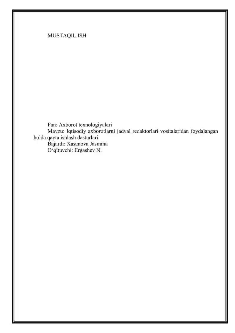 Iqtisodiy axborotlarni jadval redaktorlari vositalaridan foydalangan holda qayta ishlash dasturlari 2