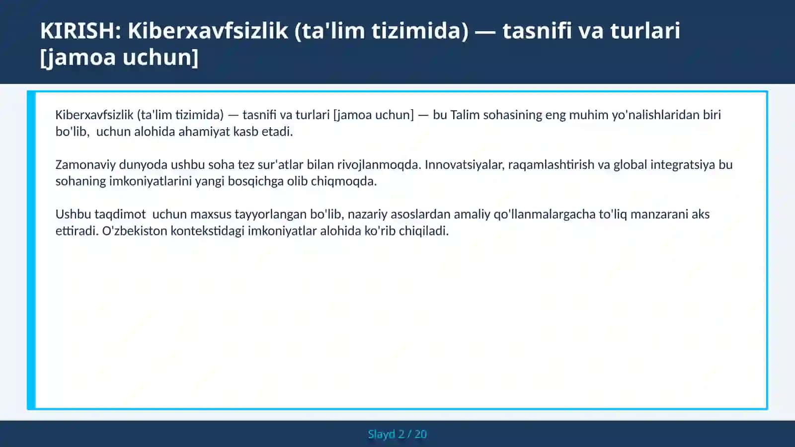 KIBERXAVFSIZLIK (TA'LIM TIZIMIDA) — TASNIFI VA TURLARI [JAMOA UCHUN] 2