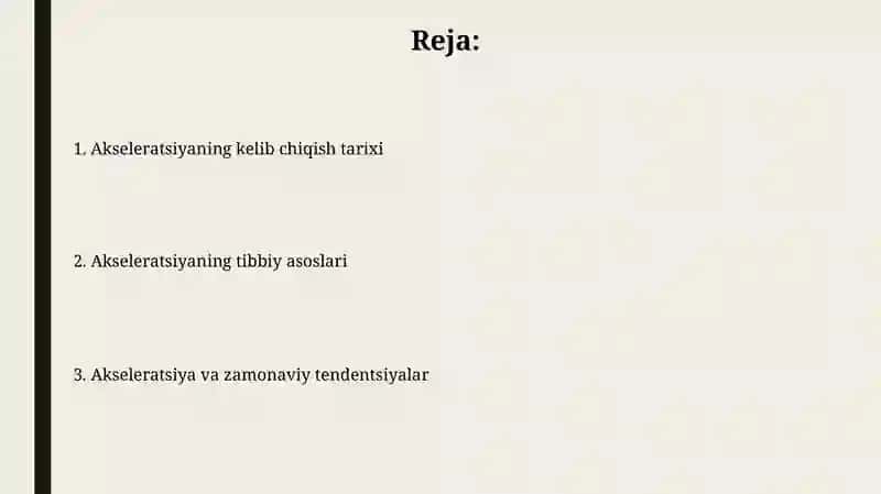 Akseleratsiya (kelib chiqish tarixi va tibbiy asoslari) 2