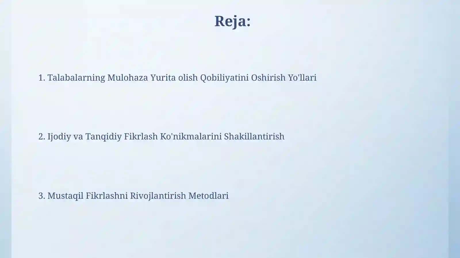 Talabalarning fikrlash qobiliyatini oshirish yoʻllari va usullari 2