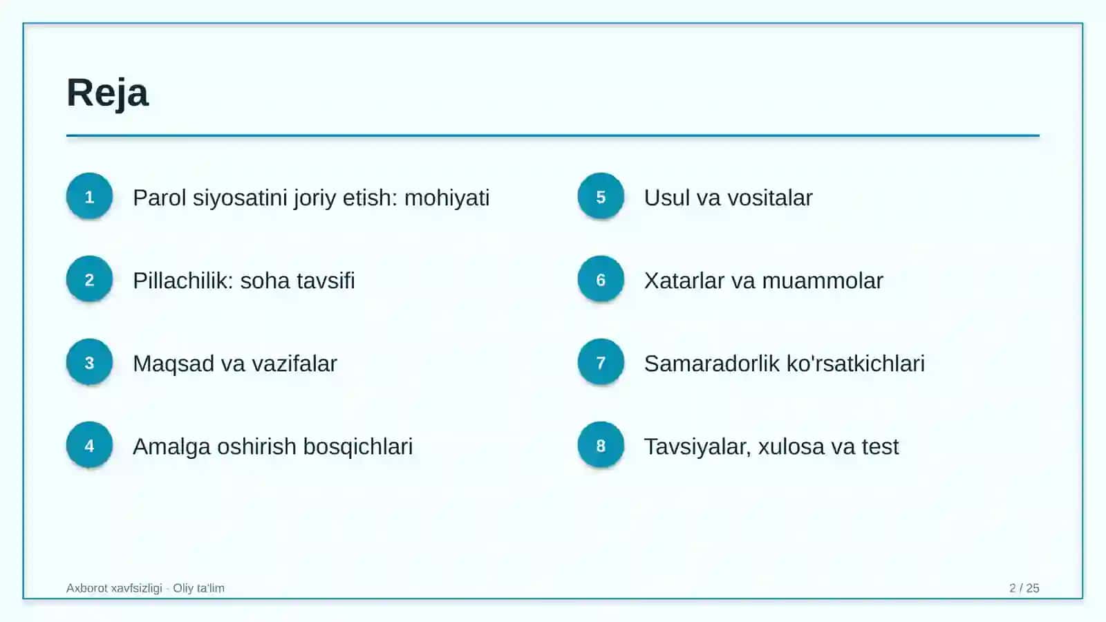Pillachilikda parol siyosatini joriy etish 2