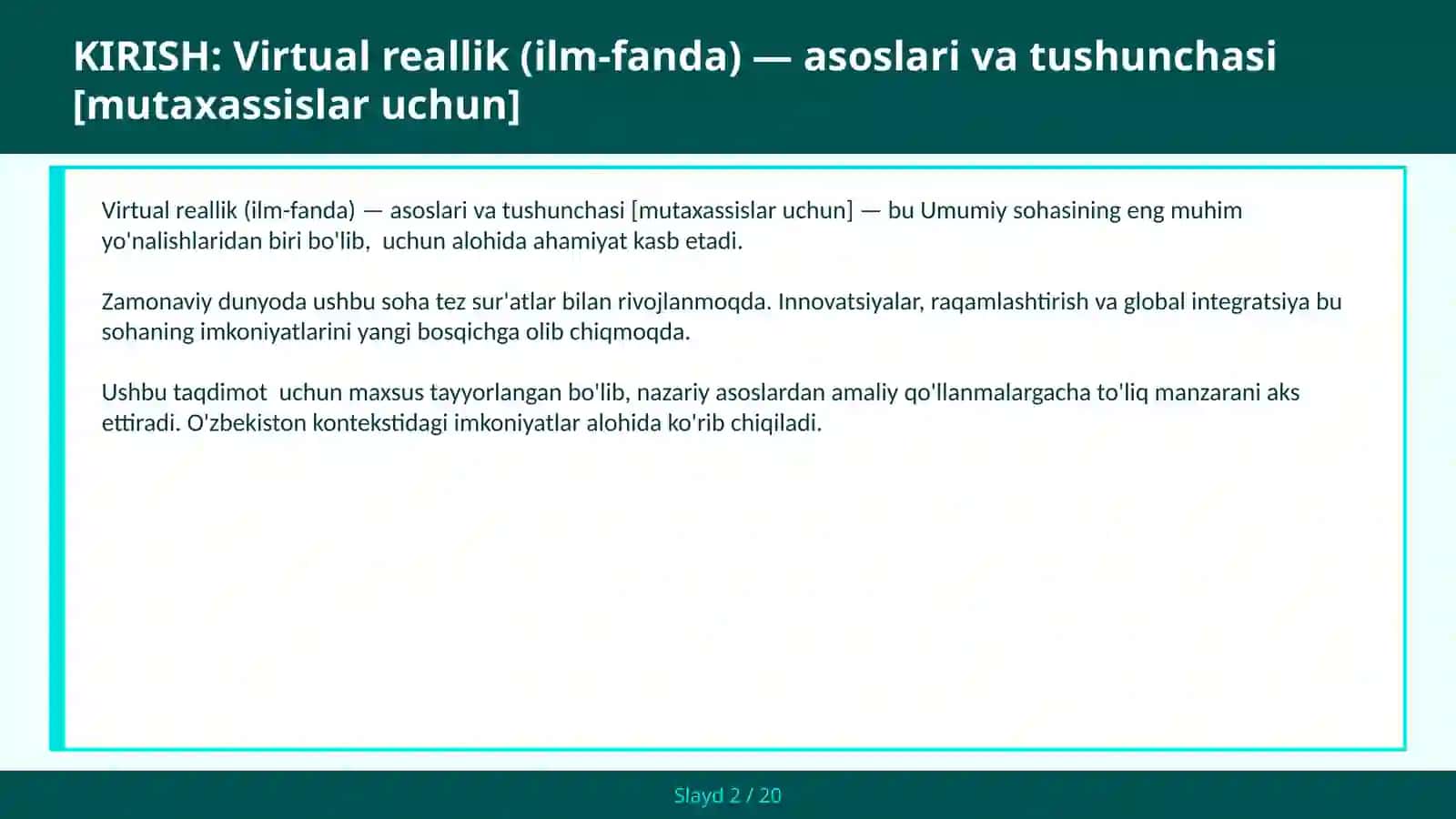 Virtual reallik (ilm-fanda) — asoslari va tushunchasi [mutaxassislar uchun] 2