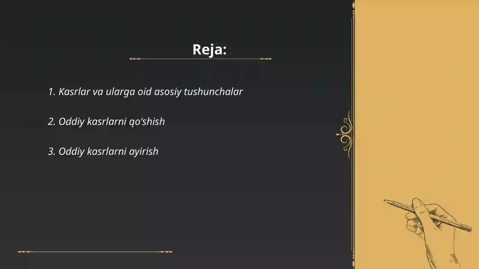 Kasrlar ustida amallar 2