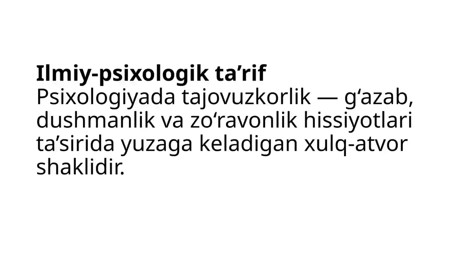 Tajavuzkor xulq tushunchasi 2