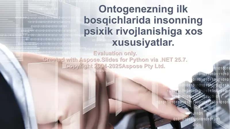 Ontogenezning Psixologik Xususiyatlari 2