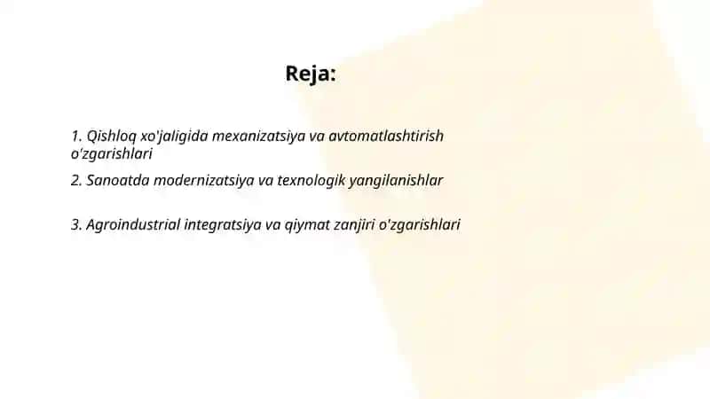 Qishloq xo'jaligi va sanoat sohasidagi o'zgarishlar 2