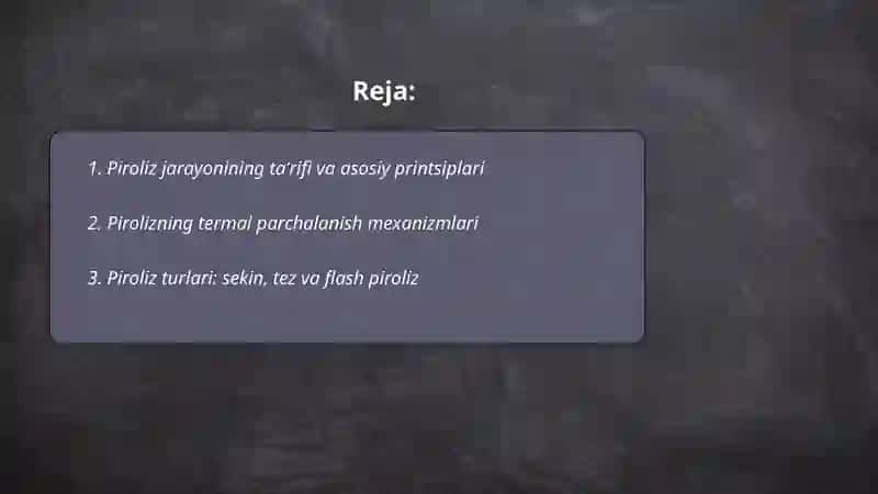 Piroliz jarayoni 2