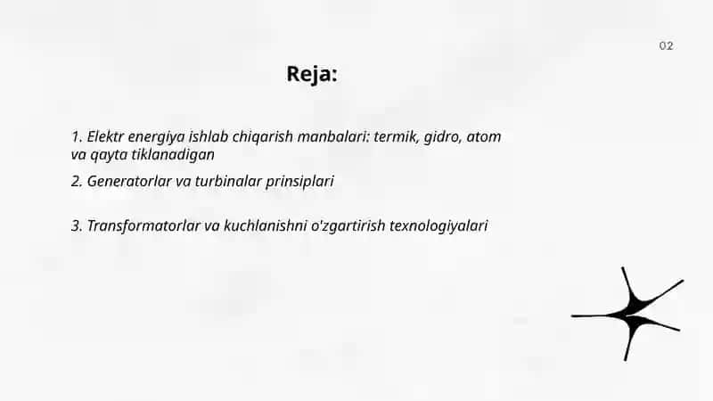 Elektr energiya ishlab chiqarish, uzatish, taqsimlash va istemol qilish jarayoni 2