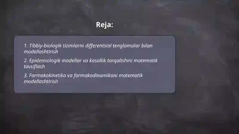 Tibbiy-biologik masalalarni yechish algoritmlarini matematik modellashtirish 2