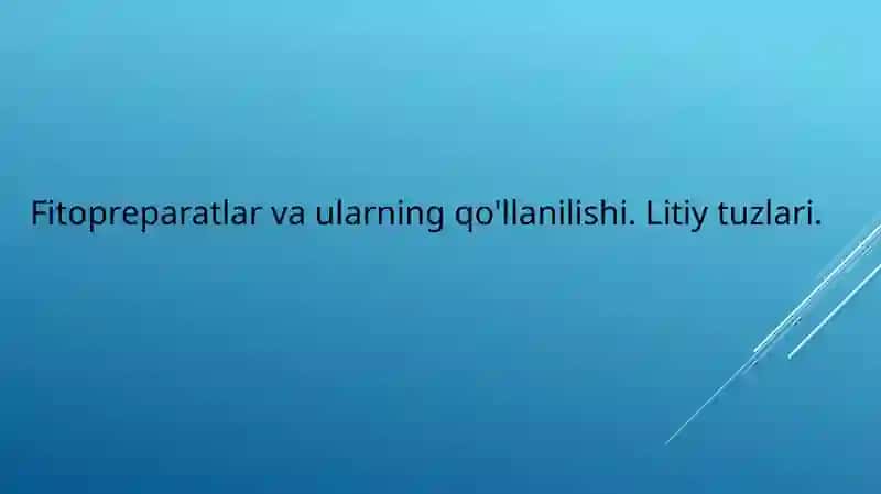 Fitopreparatlar va ularning qo'llanilishi 2