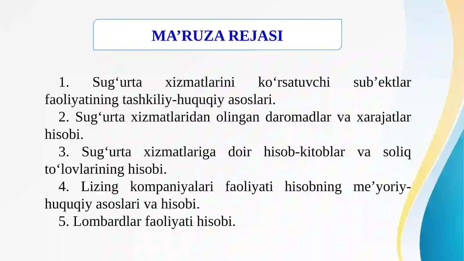 Sug‘urta va moliya xizmatlarini ko‘rsatuvchi sub’ektlar faoliyati hisobi 2