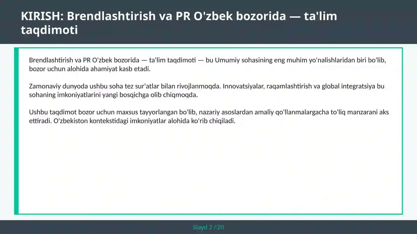 Brendlashtirish va PR O'zbek bozorida — ta'lim taqdimoti 2