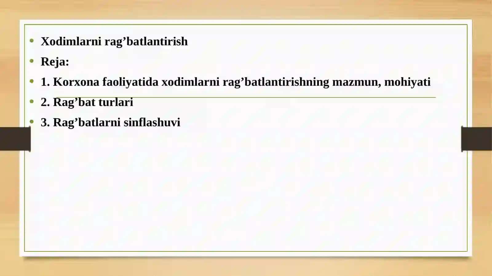 Xodimlarni rag’batlantirish 2