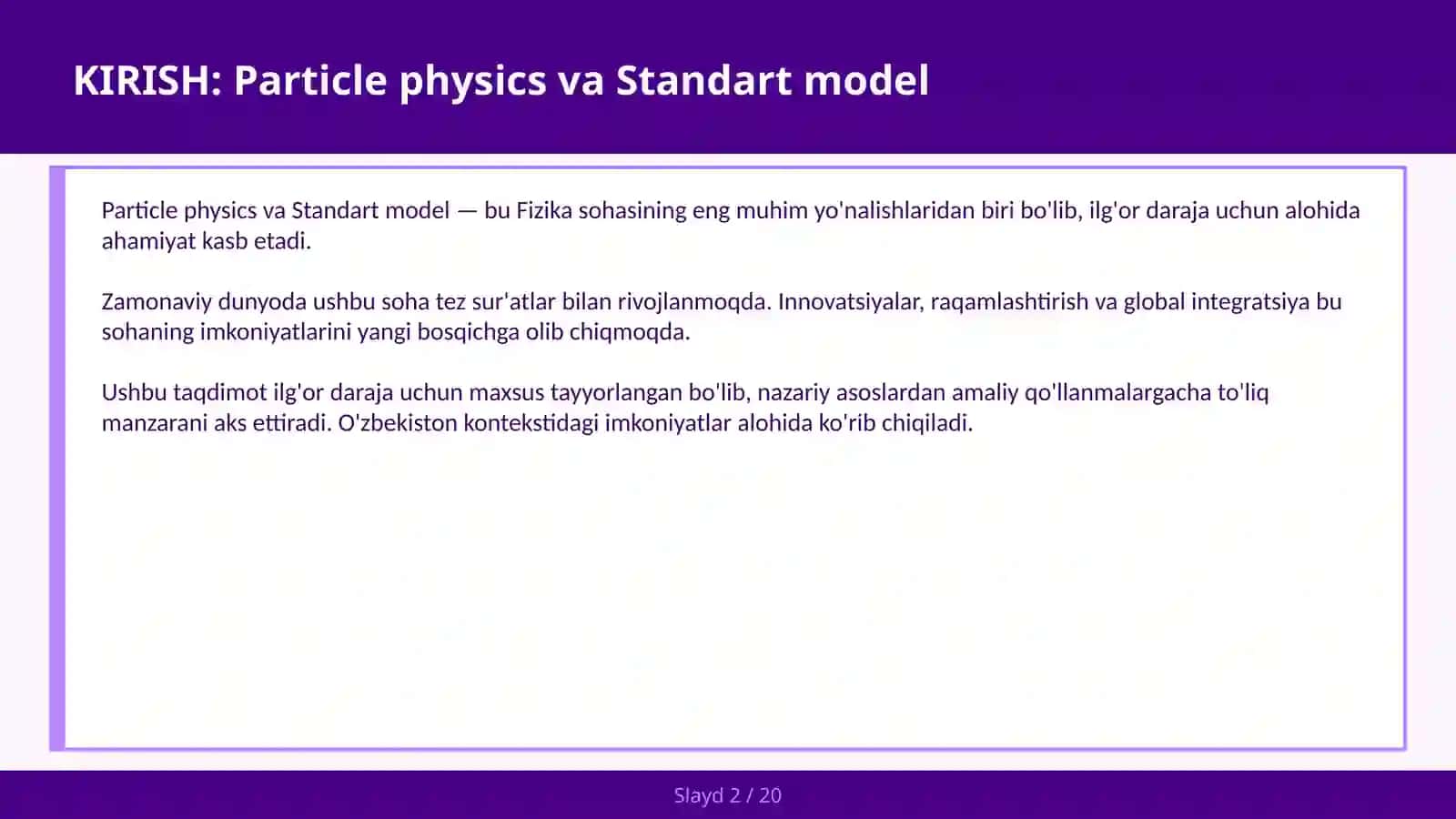 Particle physics va Standart model 2