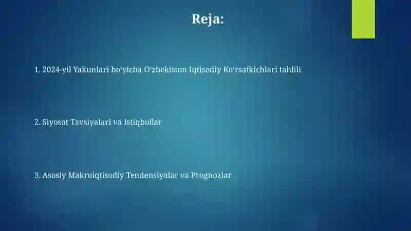 2024-yil Yakunlari boʻyicha Oʻzbekiston Iqtisodiy Koʻrsatkichlari tahlili 2