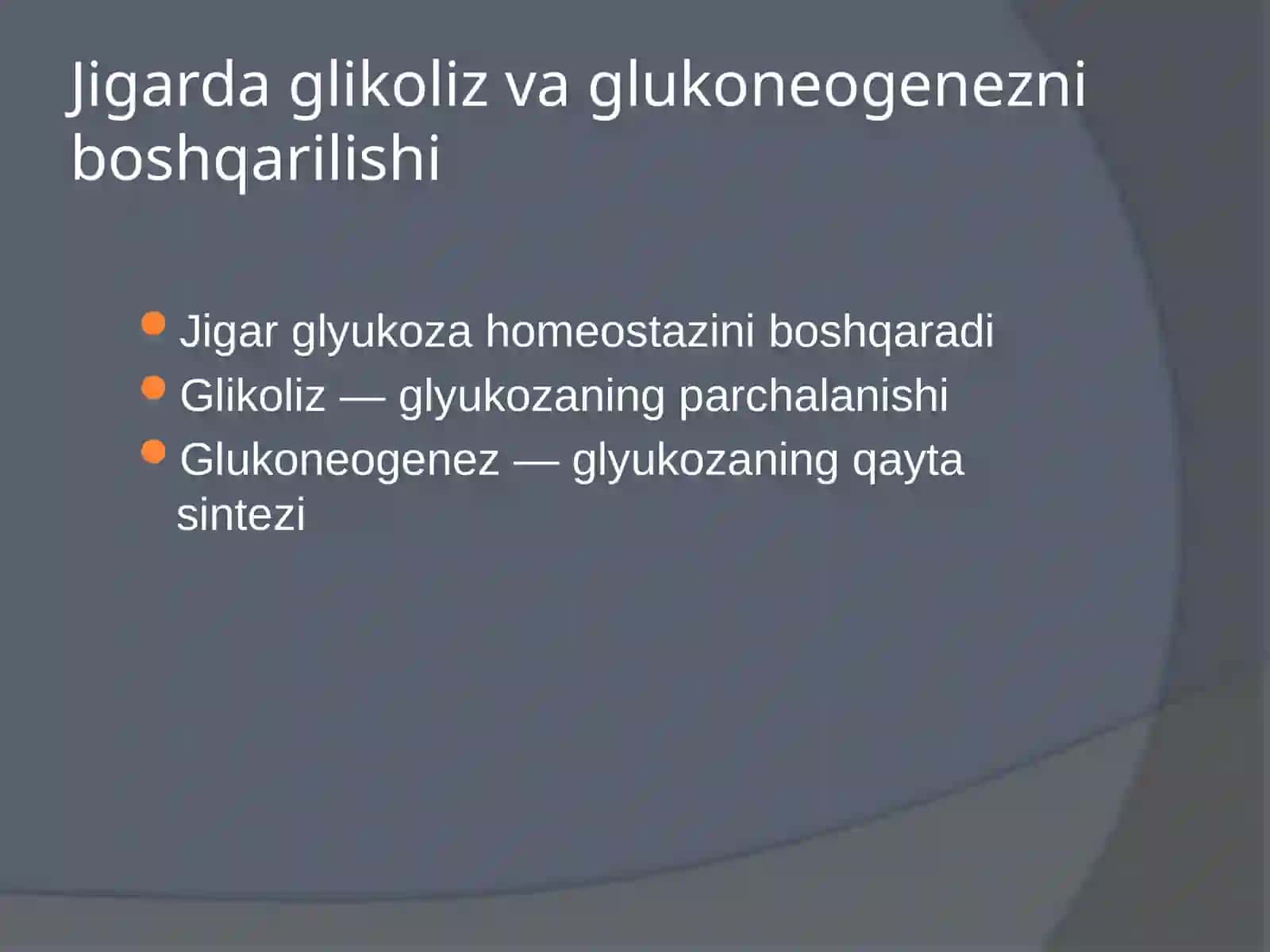 Jigarda glikoliz va glukoneogenezni boshqarilishi 2