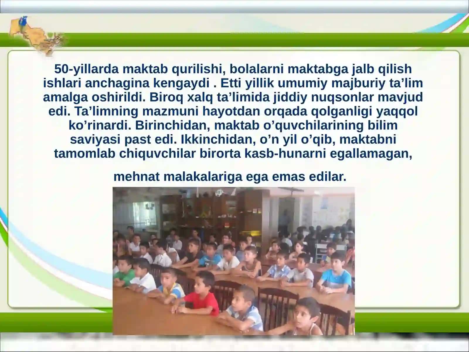 Maktab ta'limining jiddiy nuqsonlari XX asrning 50-60-yillarida Oʻzbekistonda 2