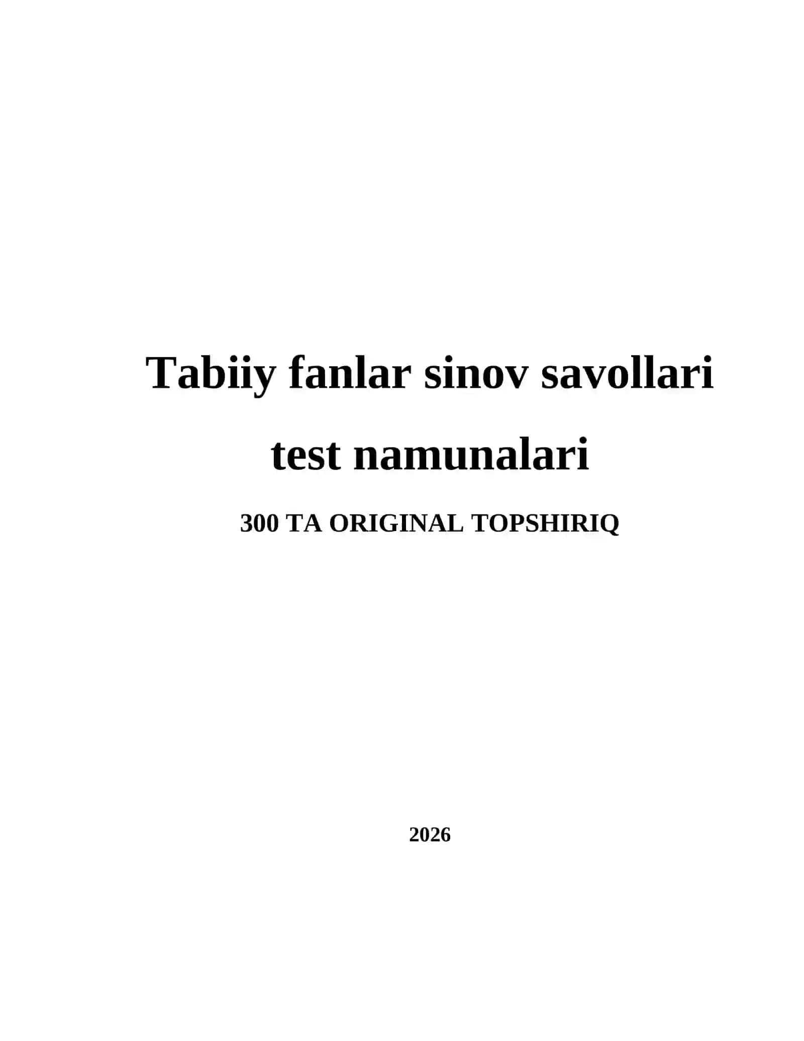 Tabiiy fanlar sinov savollari test namunalari 2