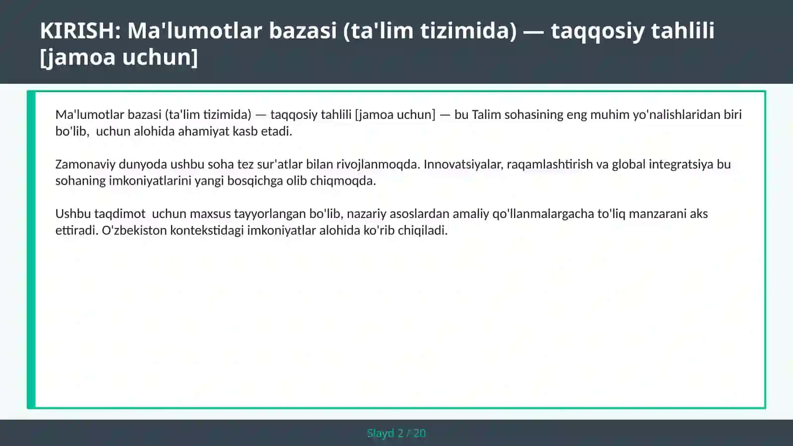 Ma'lumotlar bazasi (ta'lim tizimida) — taqqosiy tahlili [jamoa uchun] 2