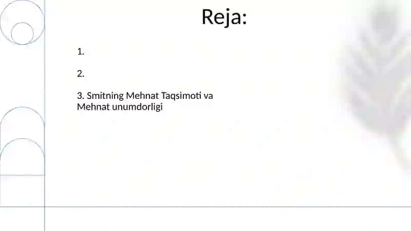 Smitning Mehnat Taqsimoti va Mehnat unumdorligi 2