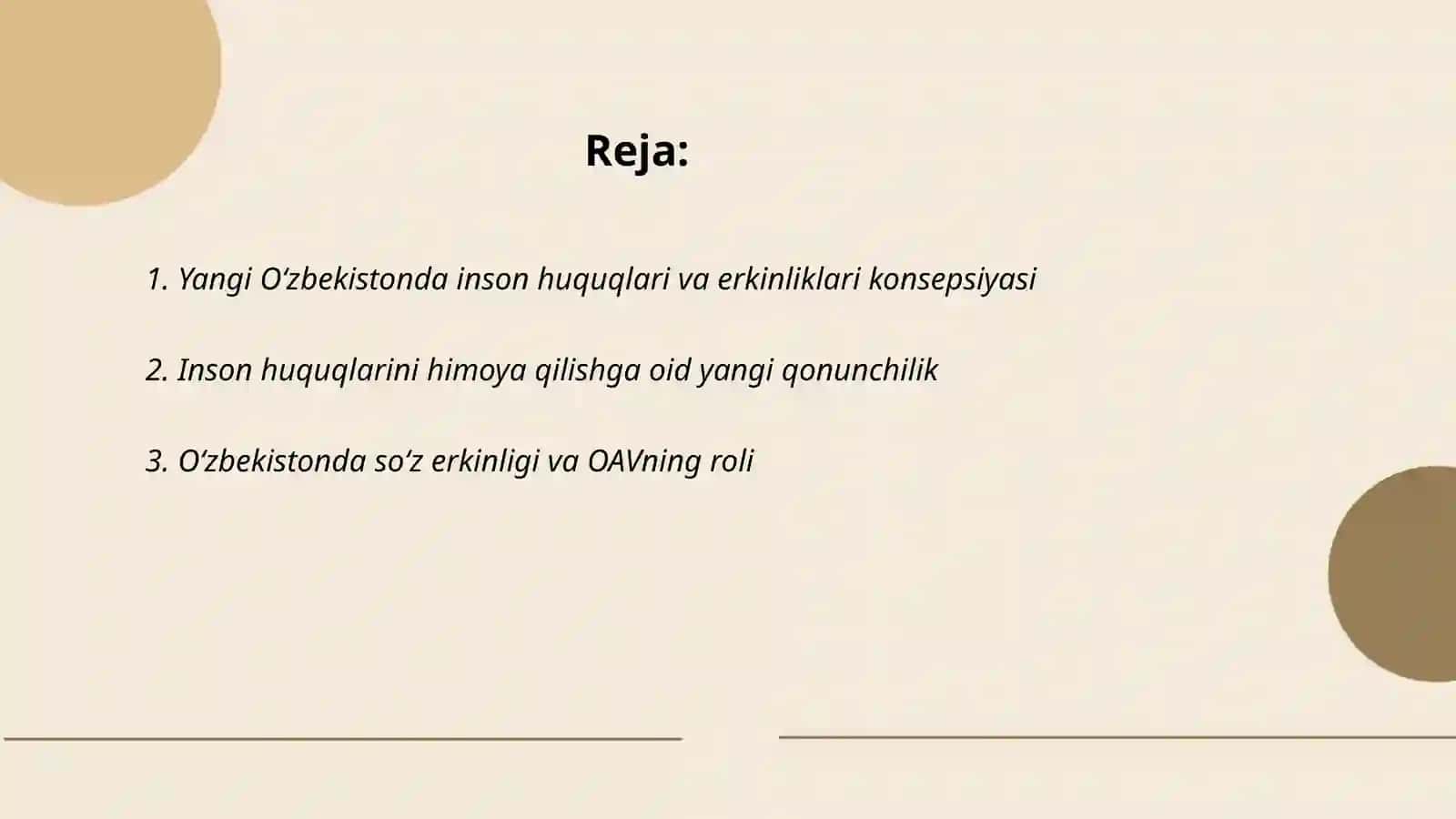 Yangi O‘zbekistonda inson haq-huquqlari va erkinliklari kafolatining yaratilishi 2