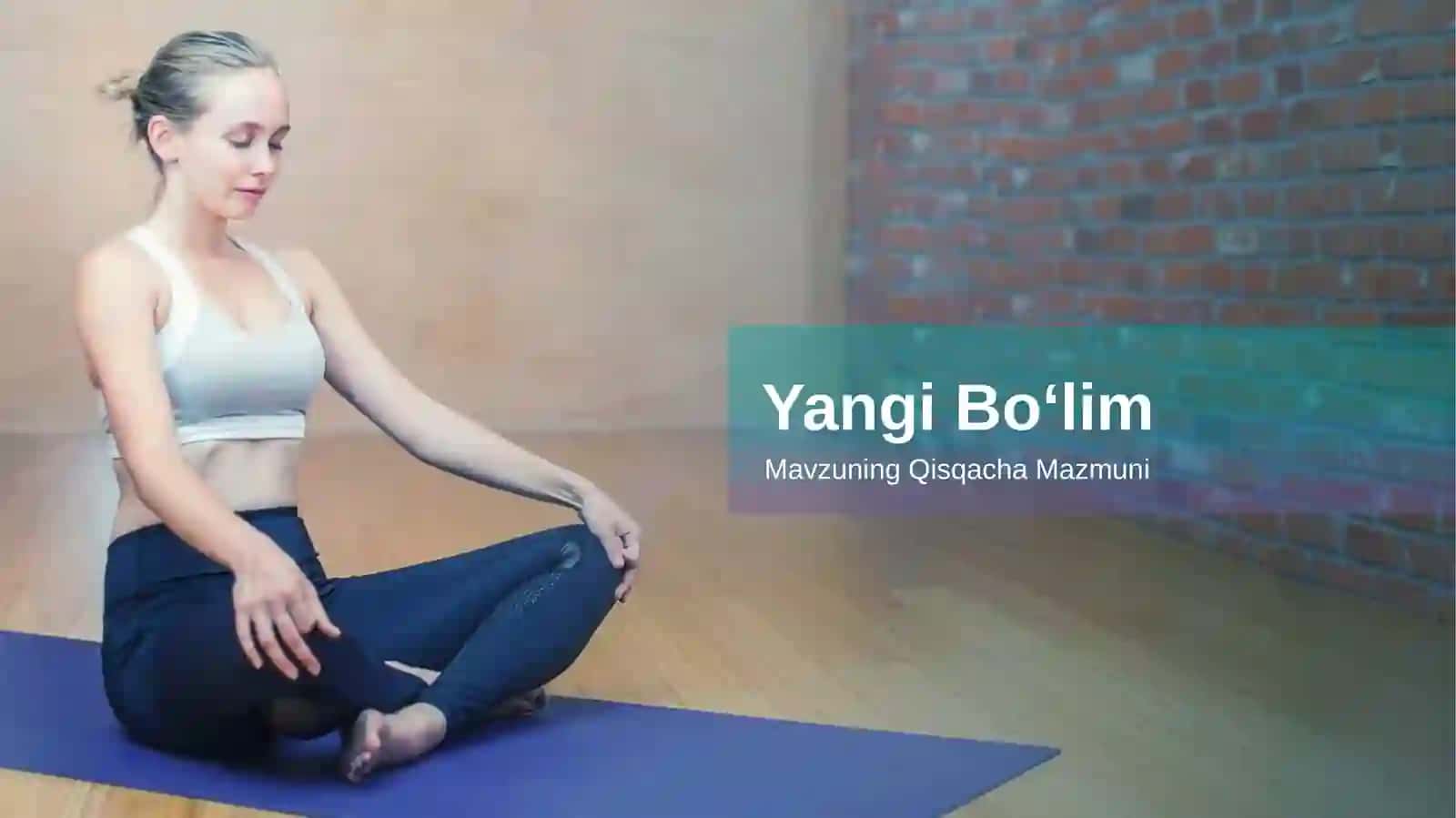 Yoga va Ruhiy Salomatlik Taqdimoti (43 Slayd) 2