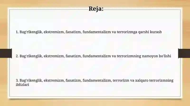 Bag'rikenglik, ekstremizm, fanatizm, fundamentalizm va terrorizmga qarshi kurash 2