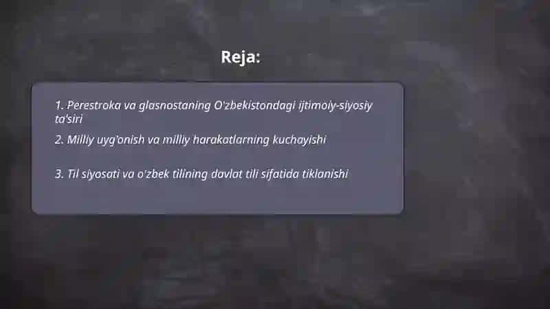 Perestroka va glasnostaning O'zbekistondagi ijtimoiy-siyosiy ta'siri 2
