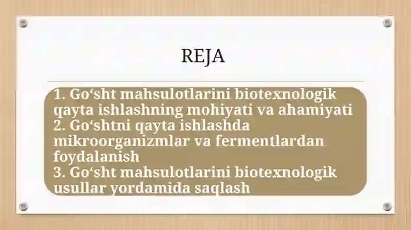 Go‘sht mahsulotlarini biotexnologik qayta ishlash va saqlash 2
