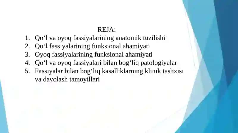Qo‘l va oyoq fassiyalari 2