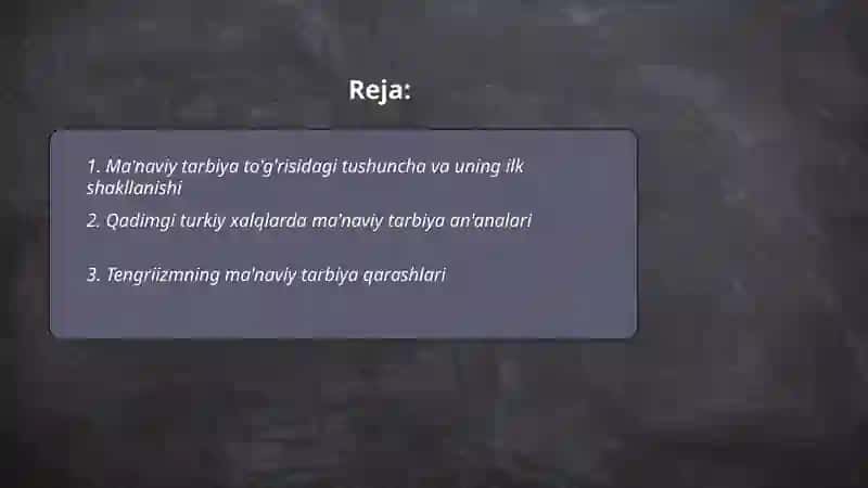 Ma'naviy tarbiya to'g'risidagi ilk tasavvurlar, qarashlar va ta'limotlar 2